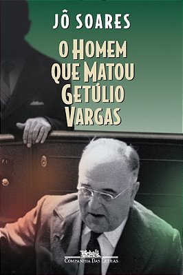 Homem Que Matou Getúlio Vargas, O..-