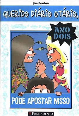 Pode Apostar Nisso - Querido Diário Otário - Ano 2 - Volume 5..-