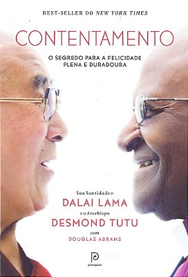 Contentamento - O Segredo Para A Felicidade Plena E Duradoura..-