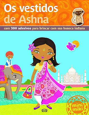Os Vestidos De Ashna - Com 300 Adesivos Para Brincar Com Sua Boneca Indiana..-