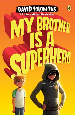 My Brother Is A Superhero-..