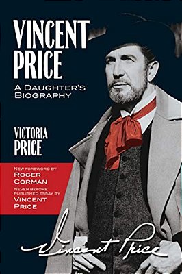 Vincent Price: A Daughter's Biography-..