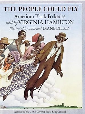 The People Could Fly: American Black Folktales-..