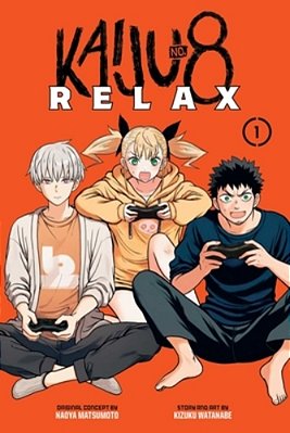 Kaiju No. 8: Relax, Vol. 1-..