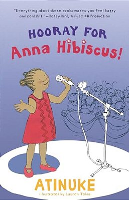 Hooray For Anna Hibiscus!-..