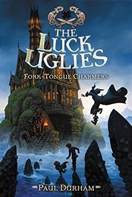 The Luck Uglies #2: Fork-Tongue Charmers-..
