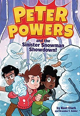 Peter Powers And The Sinister Snowman Showdown!-..