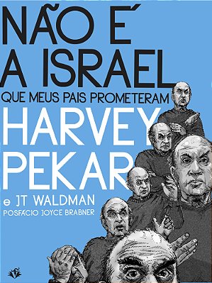 Não É A Israel Que Meus Pais Prometeram..-