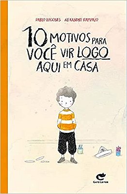 10 Motivos Para Você Vir Logo Aqui Em Casa..-
