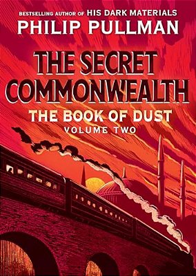 The Book Of Dust: The Secret Commonwealth (Book Of Dust, Volume 2)-..