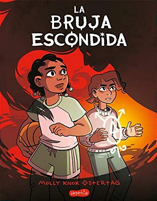 La Bruja Escondida (The Hidden Witch - Spanish Edition)-..