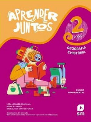 Aprender Juntos - Geográfia E História - 2º Ano