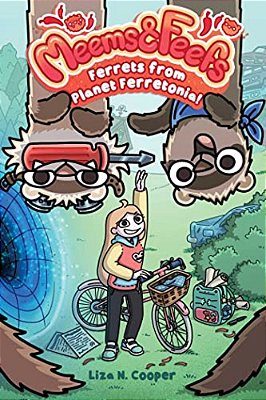 Ferrets From Planet Ferretonia!: Volume 1-..