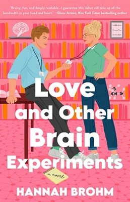 Love And Other Brain Experiments-..