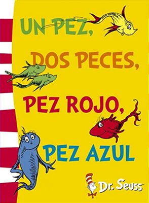 Un Pez, Dos Peces, Pez Rojo, Pez Azul