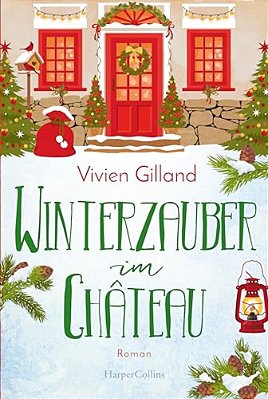 Winter Magic At The Château/Winterzauber Im Château-..