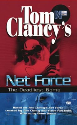 Tom Clancy's Net Force: The Deadliest Game-..