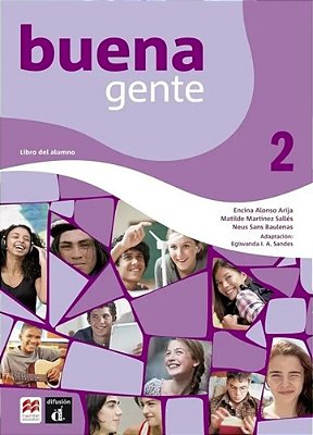 Buena Gente 2 - Libro Del Alumno Con Recursos Digitales..-