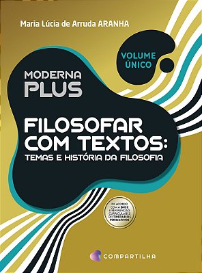 Moderna Plus Filosofar Com Textos - Volume Único