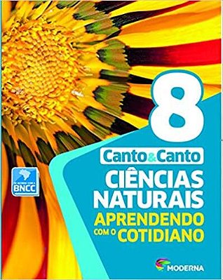 Ciências Naturais 8º Ano - Aprendendo Com O Cotidiano - 7ª Edição