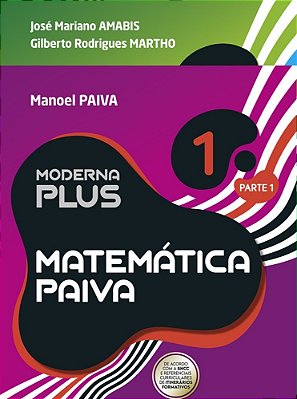 Moderna Plus Matemática Paiva - Volume 1