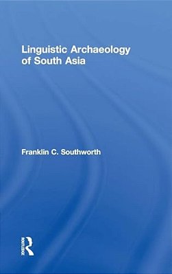 Linguistic Archaeology Of South Asia-..
