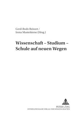 Wissenschaft - Studium - Schule Auf Neuen Wegen-..