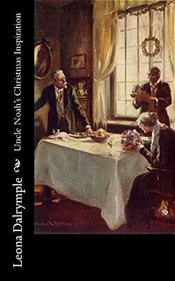 Uncle Noah's Christmas Inspiration-..