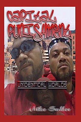 Capital Punishment: Unidentical Worlds-..