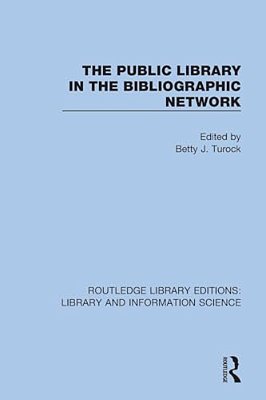 The Public Library In The Bibliographic Network-..