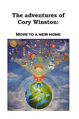 The Adventures Of Cory Winston: Move To A New Home-..