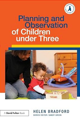 Planning And Observation Of Children Under Three-..
