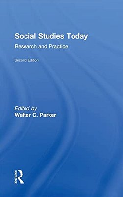 Social Studies Today: Research And Practice-..