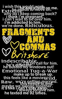 Fragments And Commas-..