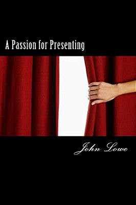 A Passion For Presenting-..