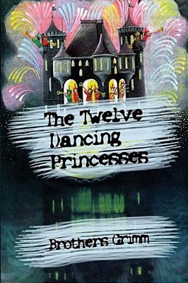 The Twelve Dancing Princesses-..