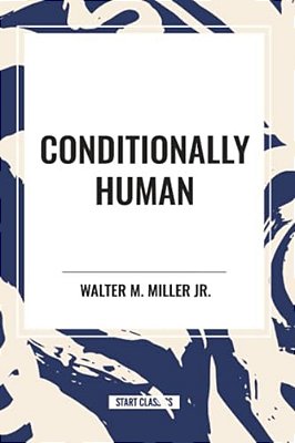 Conditionally Human-..