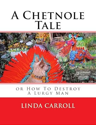 A Chetnole Tale: Or How To Destroy A Lurgy Man-..