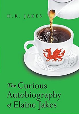 The Curious Autobiography Of Elaine Jakes-..