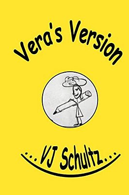 Vera's Version: Humor, Circa 1990S-..
