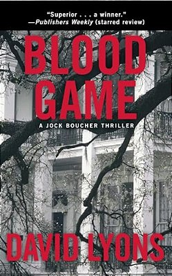 Blood Game: A Jock Boucher Thriller-..
