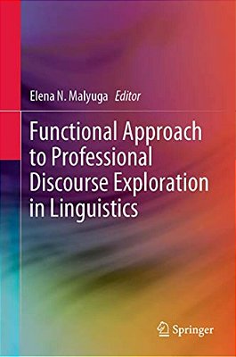 Functional Approach To Professional Discourse Exploration In Linguistics-..