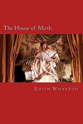 The House Of Mirth-..