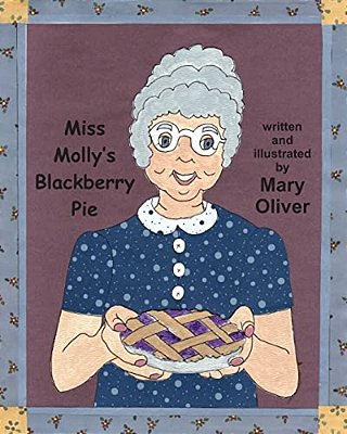 Miss Molly's Blackberry Pie-..