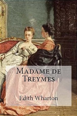 Madame De Treymes-..