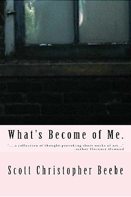 What's Become Of Me. -..