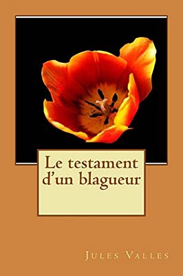 Le Testament D'Un Blagueur-..