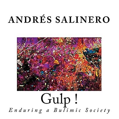 Gulp!: Enduring A Bulimic Society-..