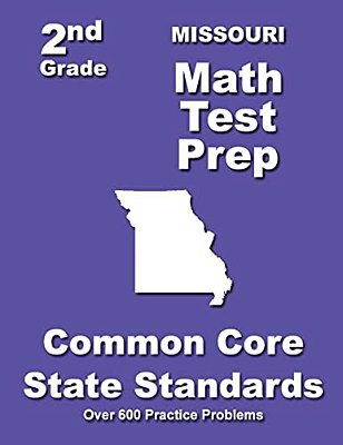 Missouri 2ND Grade Math Test Prep: Common Core State Standards-..