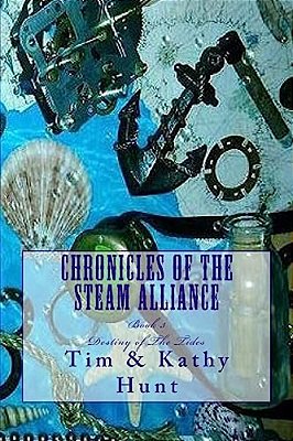 Chronicles Of The Steam Alliance: Destiny Of The Tides-..